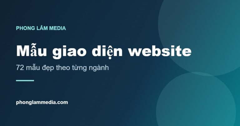 Mẫu giao diện website đẹp theo ngành – Phong Lâm Media
